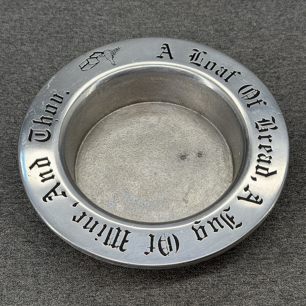 Vintage Pewter Wine Coaster A Bowl A Loaf of Bread Jug of Wine and Thou USA Made